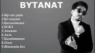 BYTANAT - Все лучшие песни | TOP PLAYLIST 2025