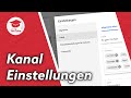 Die wichtigsten YouTube Kanal Einstellungen (2020)