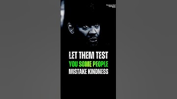Let Them Test You, Some People Mistake Kindness  | Denzel Washington | motivational Quotes | Quotes