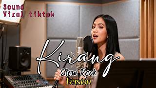 Kirang Cover Slow Rock Version   