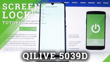 How to Add Screen Lock in Qilive 5039D – Set Up Passcode & Pattern