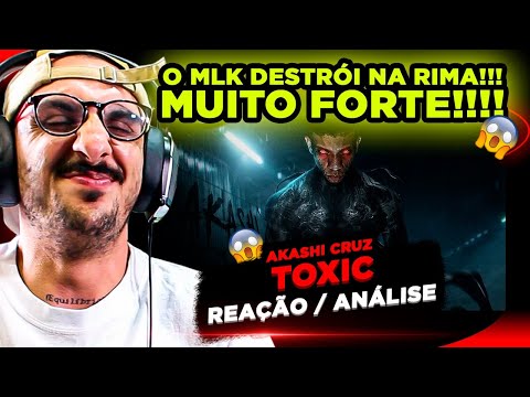 MUITA INFORMAÇÃO HAHAHA!!! AKASHI CRUZ - TOXIC [REACT]