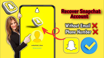 How To Recover Snapchat Account Without Email Or Phone Number (2025) | Recovery Snapchat
