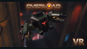 Overload Game (PC) VR Oculus Rift - Syrinx