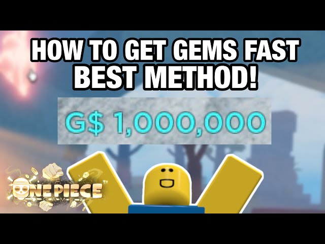 How (& Where) To Get Gems In A One Piece Game