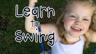 LEARN TO SWING - How to Swing by Yourself!