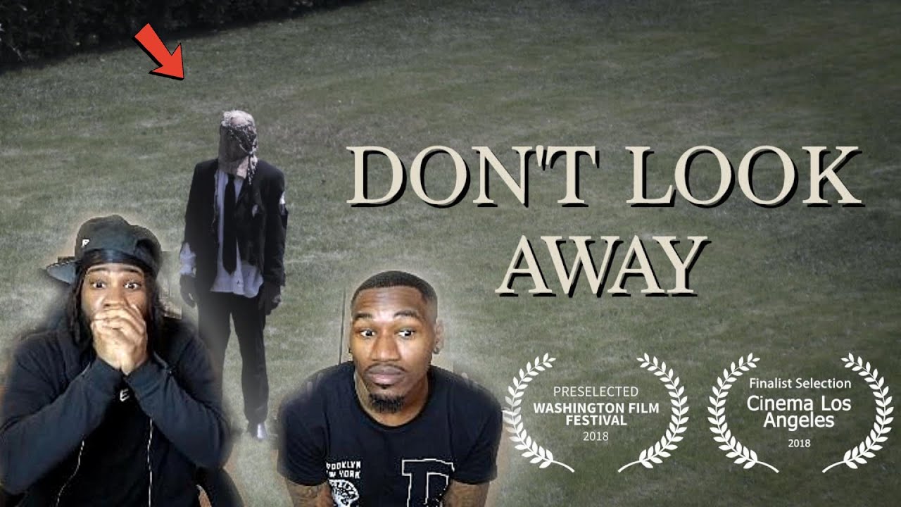 DON'T LOOK AWAY | Horror Short Film! THIS VIDEO HAD US GLUED TO THE