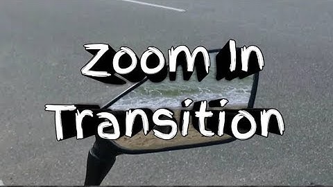 Custom transition | kinemaster |Zoom in transition
