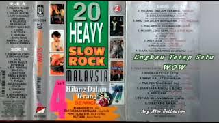 20 HEAVY SLOW ROCK MALAYSIA PART 4 SIDE. B - VARIOUS ARTIST