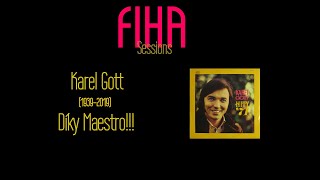FIHA Sessions: Karel Gott - Když jsem já byl tenkrát kluk