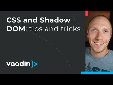 Styling Web Components with Shadow DOM: CSS variables, parts, shared styles