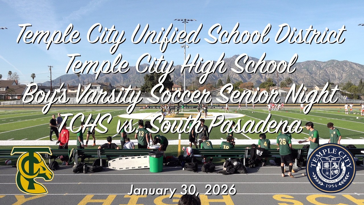 January 30, 2026 – Temple City High School Boy's Varsity Soccer vs. South Pasadena