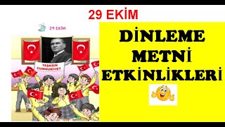 2.SINIF TÜRKÇE 29 EKİM DİNLEME METNİNİN ETKİNLİKLERİ(FIRFIRLA)