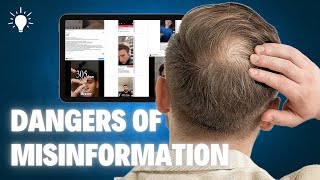 Dangers of Misinformation: How Hair Loss Conversations Show the Power of Online Health Discussion