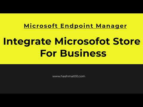 Microsoft Endpoint Manager: Integrate Microsoft Store for Business