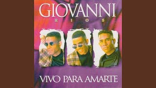 Video thumbnail of "Giovanni Rios - Un Nuevo Amor"