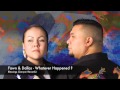 Fawn & Dallas - Whatever Happened ?
