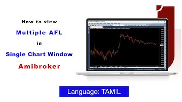 How to View Multiple AFL in Single Chart Window | Amibroker | TAMIL | Infinite Charts