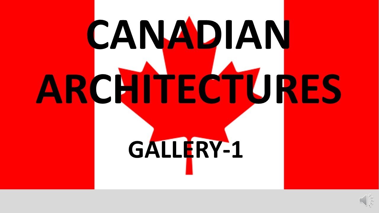 Canadian Architecture 1 | City view | Skyscrapers | beautiful building (PPT  file attached)