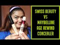 Swiss beauty vs Maybelline Age Rewind Concealer | Swiss Beauty concealer review Sand sable