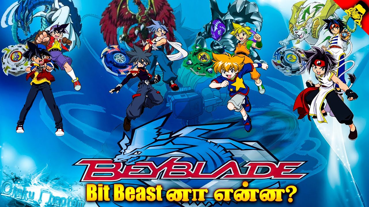 What is Bit beast and Blade breakers Bit beast Explained in Tamil YouTube
