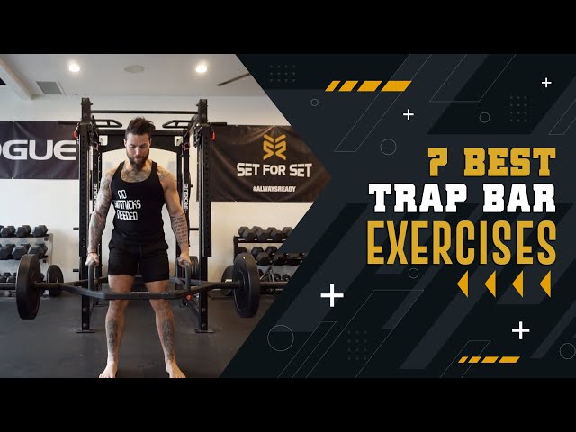 10 Hex Bar Exercises That Target Different Muscle Groups