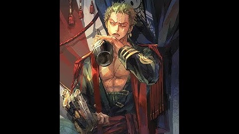 Roronoa Zoro  AMV