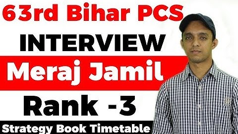 Bihar Civil Service topper interview Rank 3 Meraj Jamil, Strategy for Bihar PCS exam #BPSC