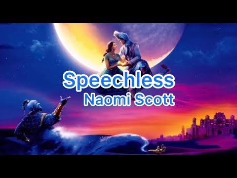 Naomi Scott Speechless 和訳 From Aladdin ナオミスコット スピーチレス 日本語訳 Youtube