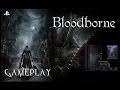 Bloodborne - Gameplay and Trailer - Lanzamiento 6 de febrero de 2015 -  PS4 TGS - HD