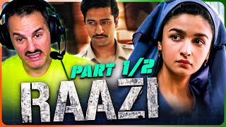 RAAZI Movie Reaction Part 1/2! | Alia Bhatt | Vicky Kaushal | Jaideep Ahlawat