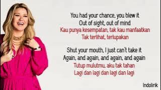 Kelly Clarkson - Since U Been Gone  | Lirik Lagu terjemahan