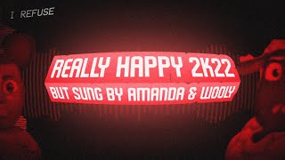 Really Happy 2K22 But Amanda And Wooly Sing It