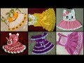 Top Stylish Crochet Baby Dress Designs Collection 2019-2020/Crochet Baby Frocks Designs For Winter