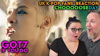 GOT7 - If You Do - UK K-Pop Fans Reaction