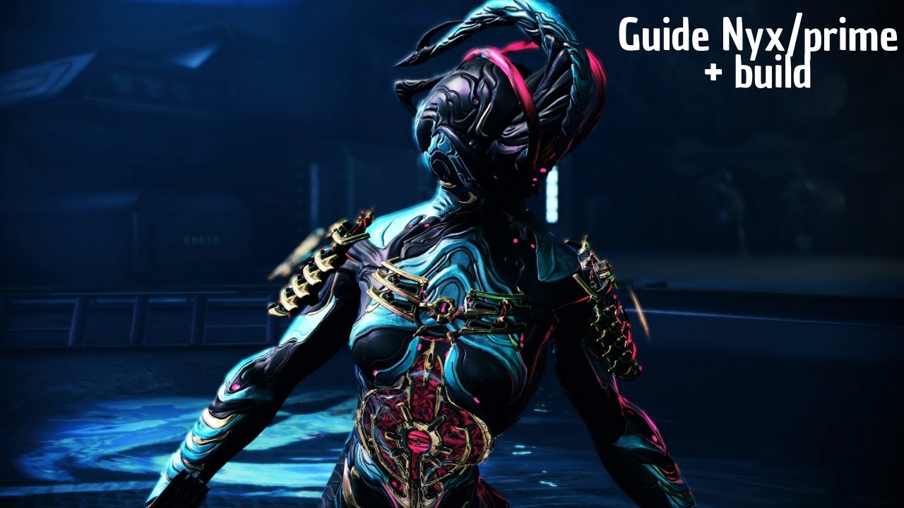 Warframe, CGs_Knackie, nyx, soma, prime, tonkor, guide, build, gameplay, fr...