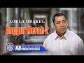 Loela Drakel ANGGUR MERAH 2 Official Music Video Loela Drakel ANGGUR MERAH 2 Official Music Video