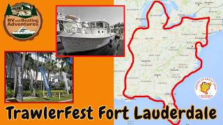 TRAWLERFEST 2026 &amp; THE GREAT LOOP -  Episode 2
