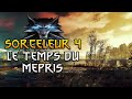 Sorceleur 4 - Le Temps du Mépris (The Witcher)