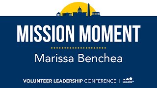 VLC 2024 | Mission Moment: Marissa Benchea