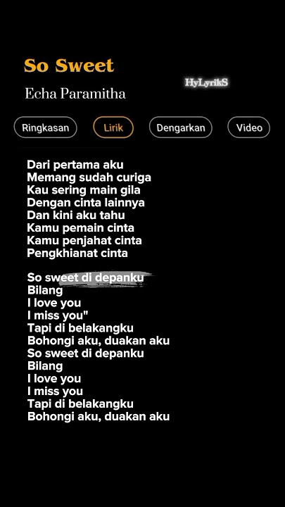 Lirik Lagu So Sweet -Echa Paramitha 🎶#viraltiktok #liriklagu #kane