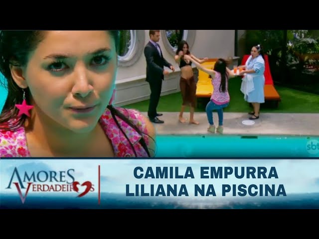 Amores Verdadeiros - Camila empurra Liliana na piscina class=