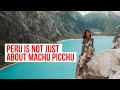 Places to visit in Peru aside from Machu Picchu 2020