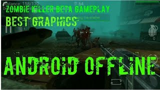 Game play zombie killer android offline ||game beta test #1 screenshot 4