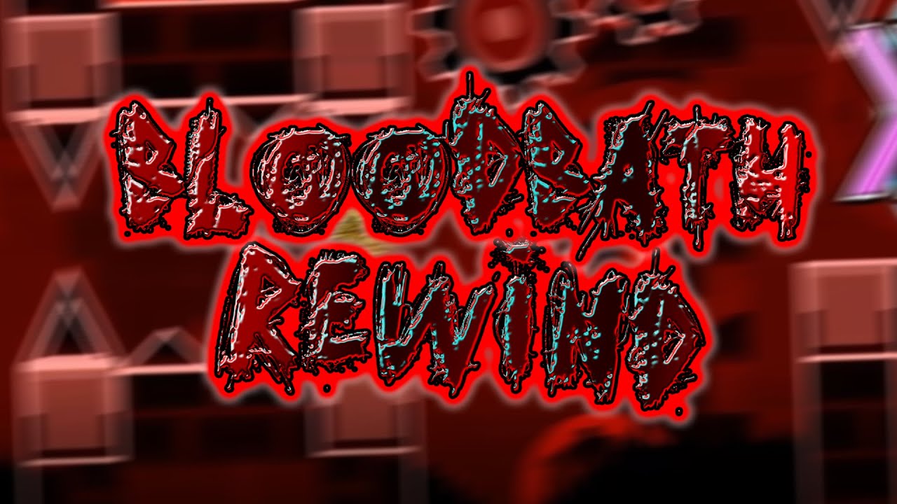 Bloodbath Rewind | Geometry Dash - YouTube