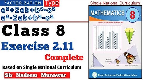 Class 8 Exercise 2.11 SNC PCTB Maths Ex 2.11 Factorisation  in Urdu Hindi Sir Nadeem Munawar