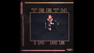 Jonathan Tilkin - Teeth In Me (Official Audio)