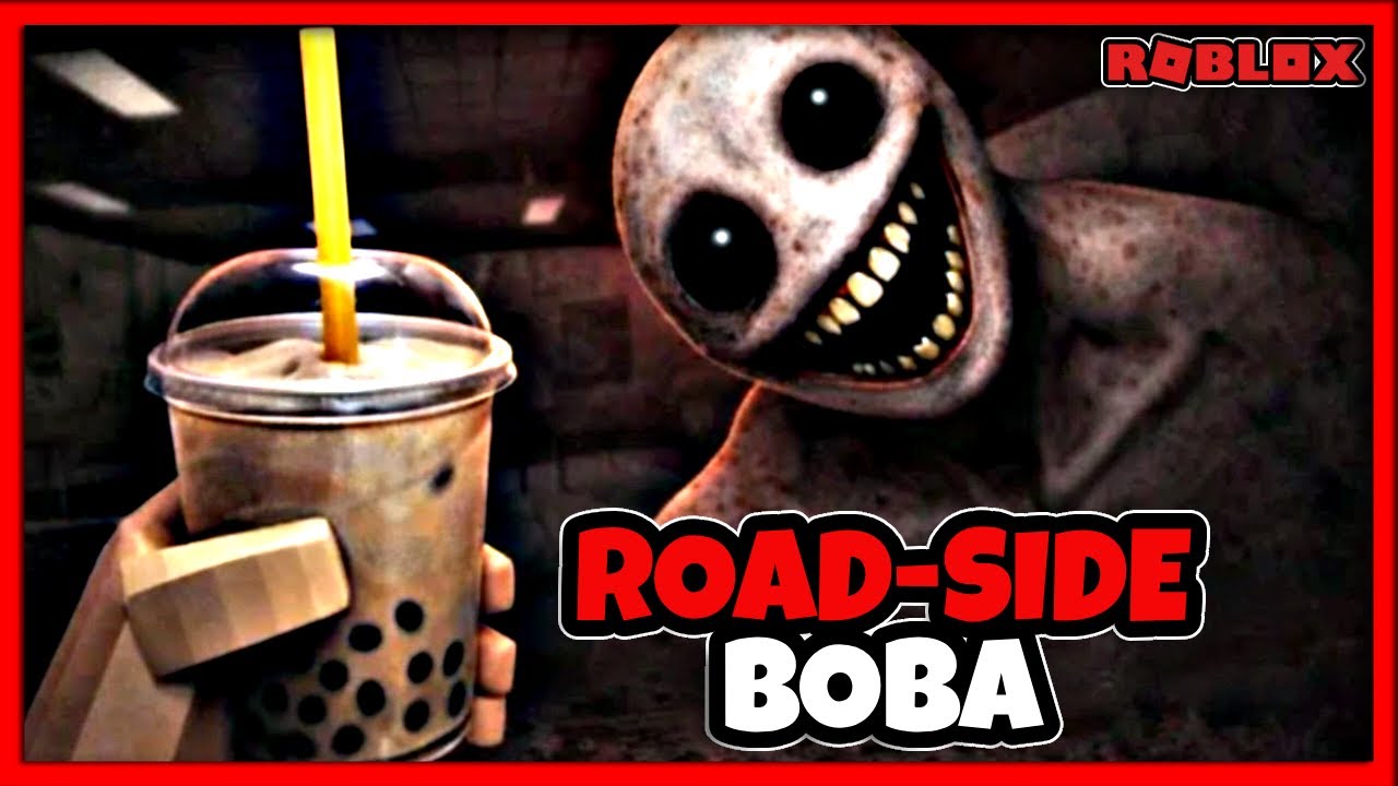ROAD-SIDE BOBA [ HORROR ] : DON'T BREAK THE RULES | Roblox | Gameplay Walkthrough
