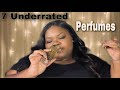 MOST UNDERRATED PERFUMES