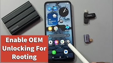 How to Enable OEM Unlocking for Rooting the Phone on Samsung Galaxy A17 5G